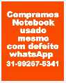 Compramos notebook com defeito - Belo Horizonte